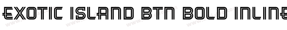 Exotic Island BTN Bold Inline字体转换